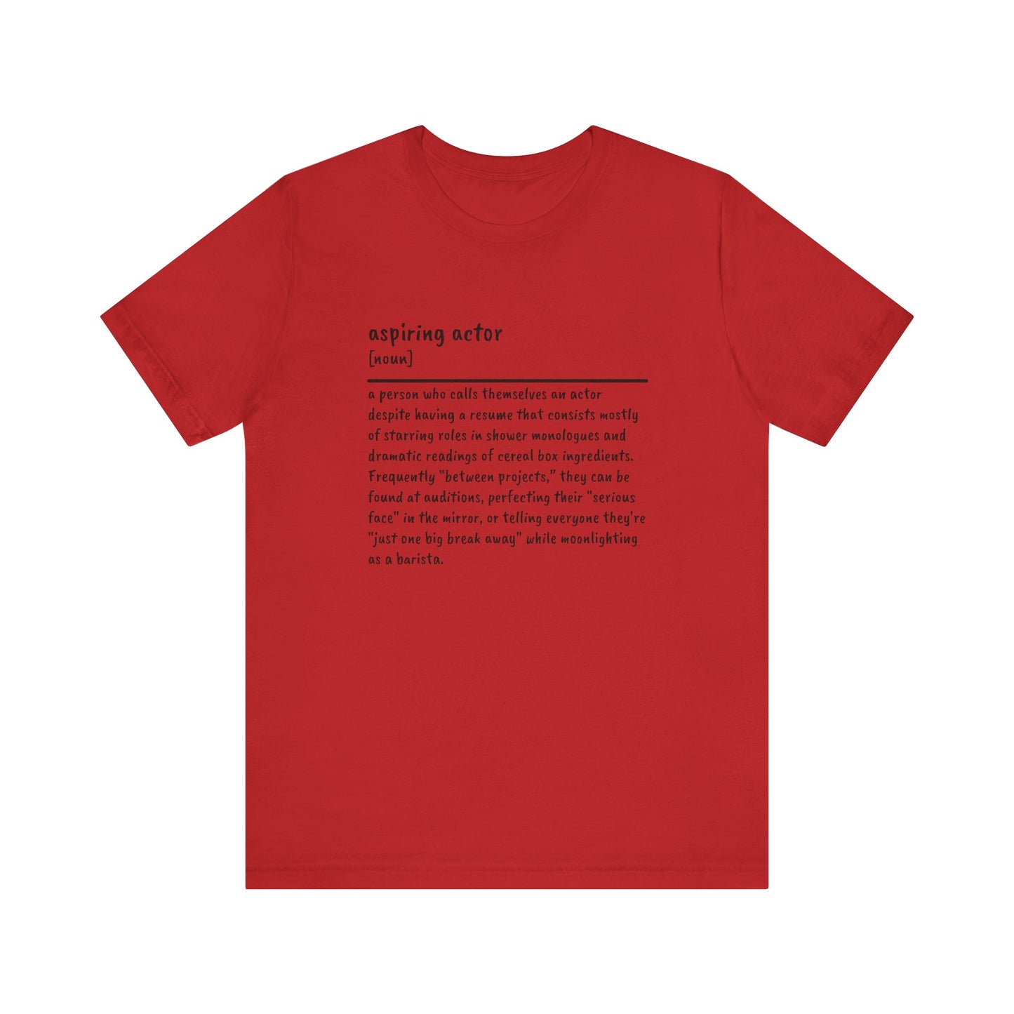 Aspiring Actor: Living the Dream (on Ramen) Tee