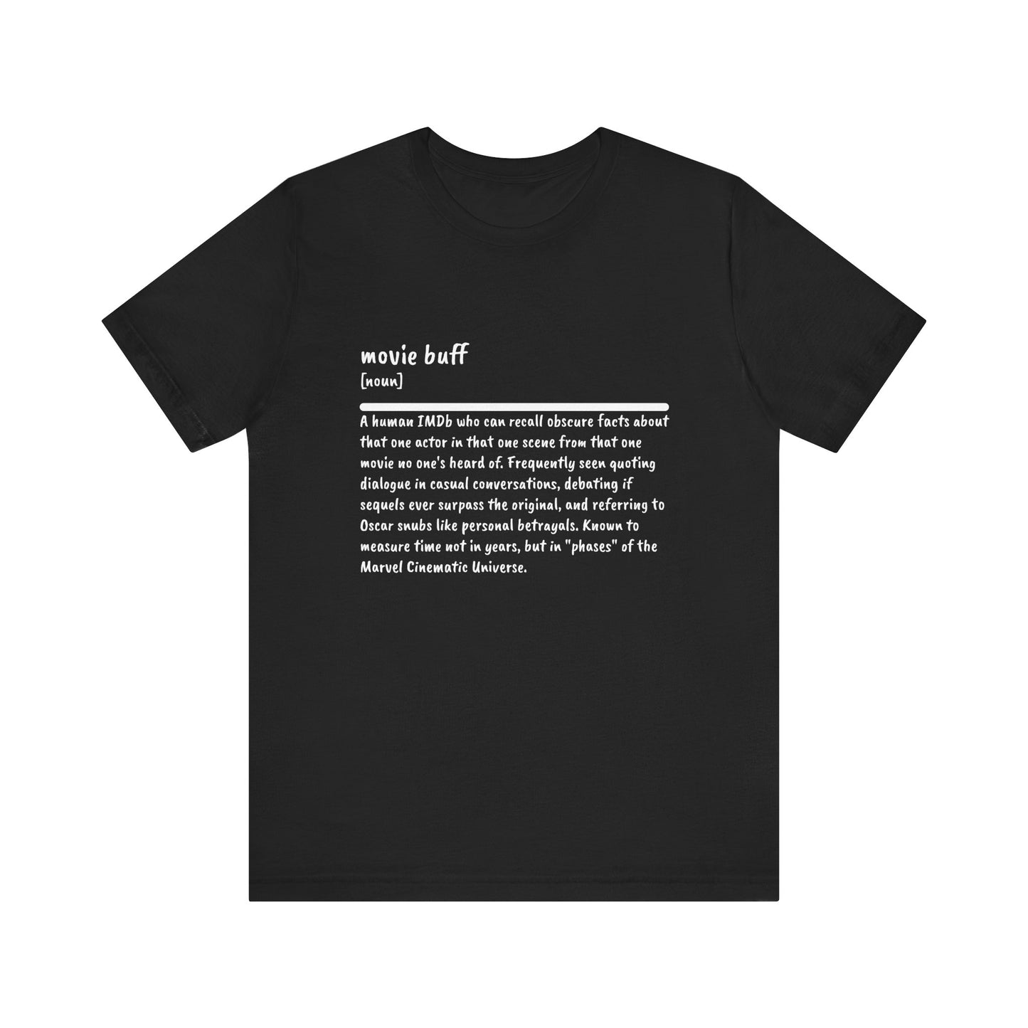 Movie Buff: Defined to Perfection Tee