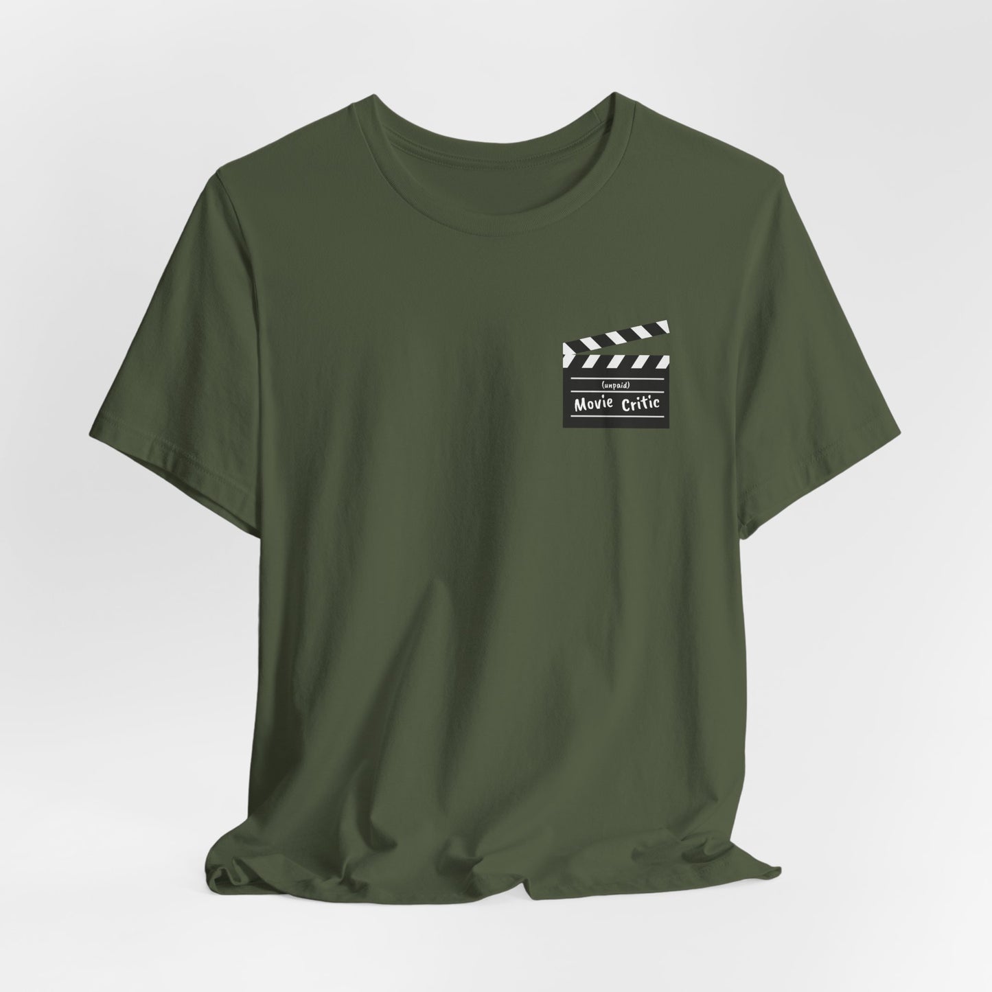 Reel Talk - Unpaid Movie Critic T-Shirt