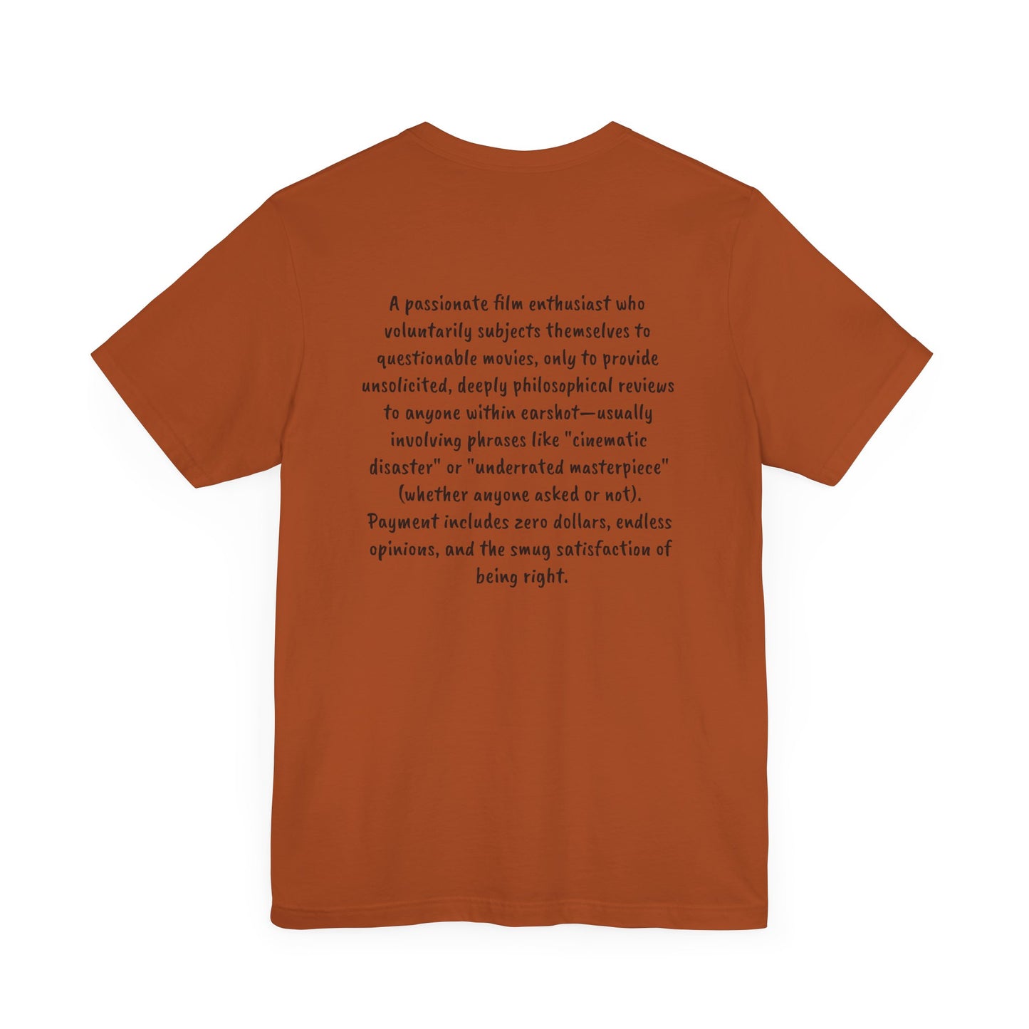 Reel Talk - Unpaid Movie Critic T-Shirt