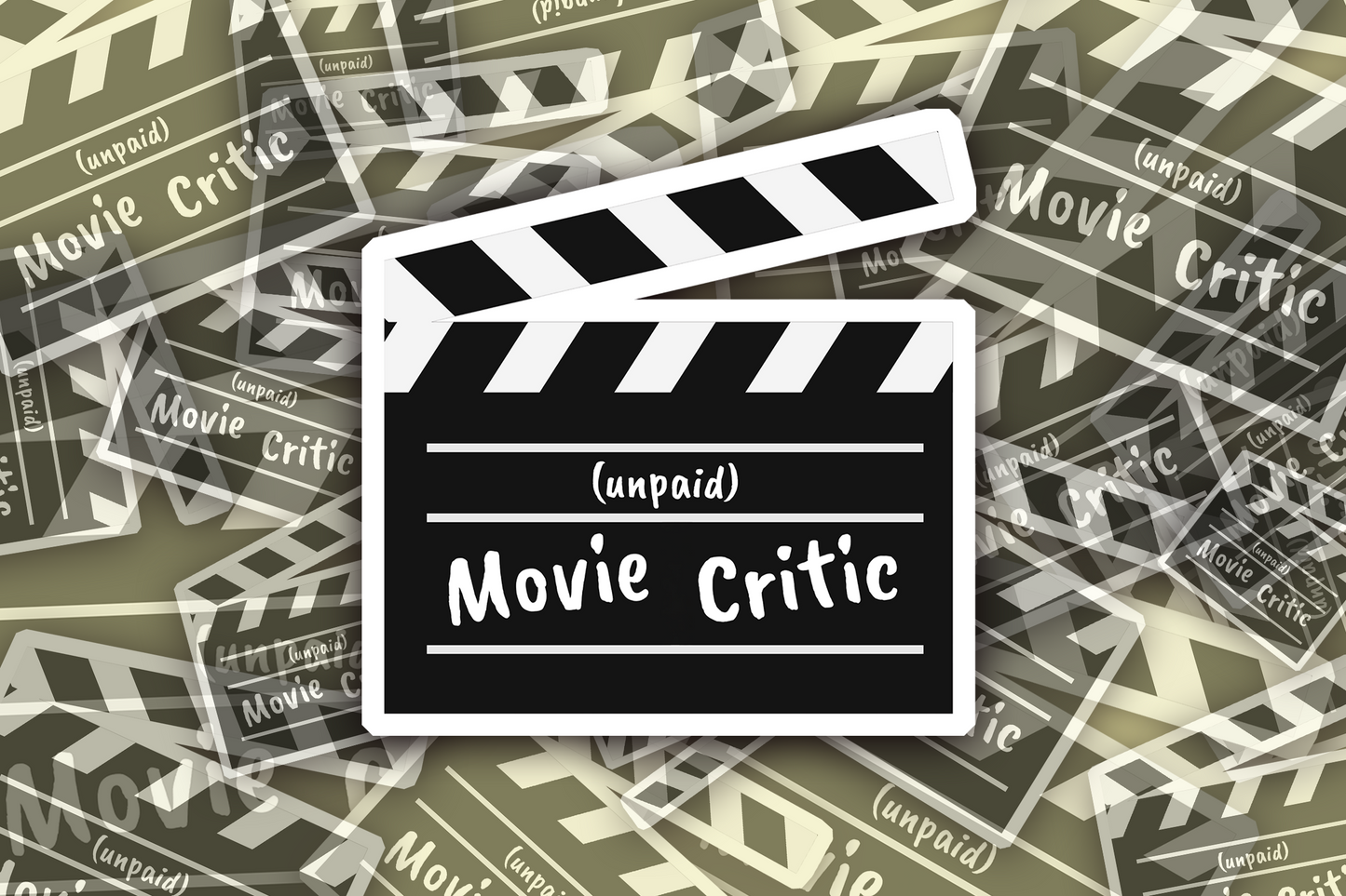 Movie Critic - The Unpaid Edition Sticker