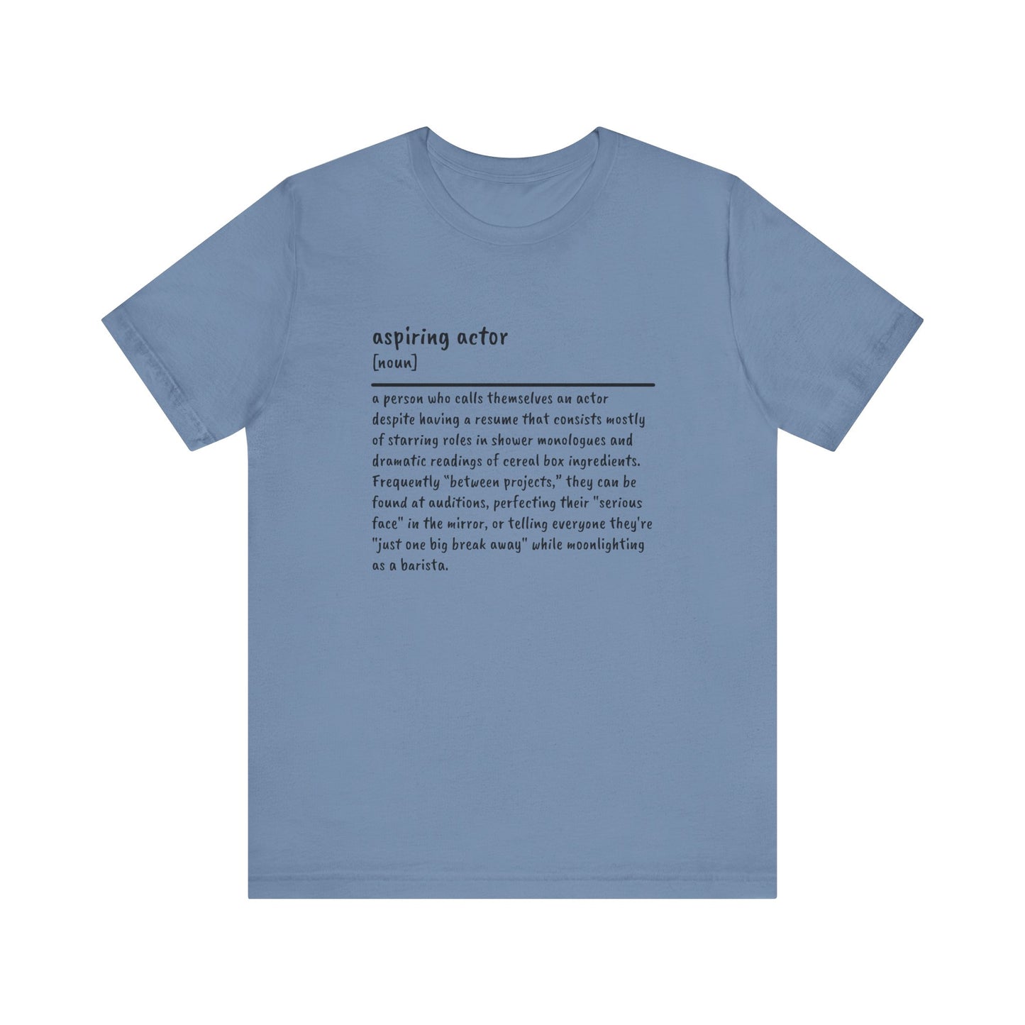 Aspiring Actor: Living the Dream (on Ramen) Tee
