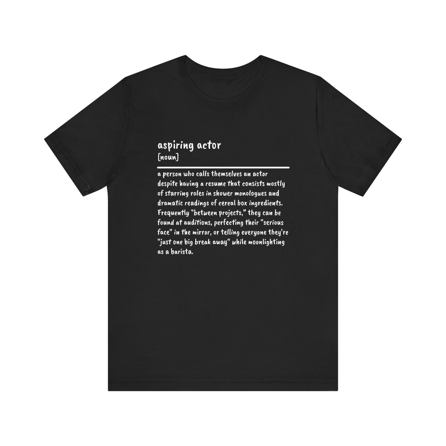 Aspiring Actor: Living the Dream (on Ramen) Tee
