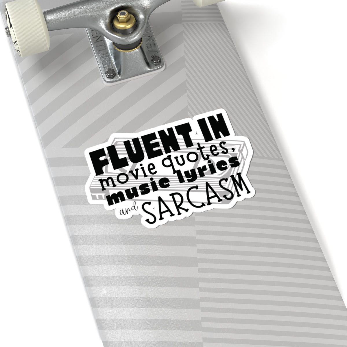Fluent in Pop Culture & Petty Comebacks - Vinyl Sticker
