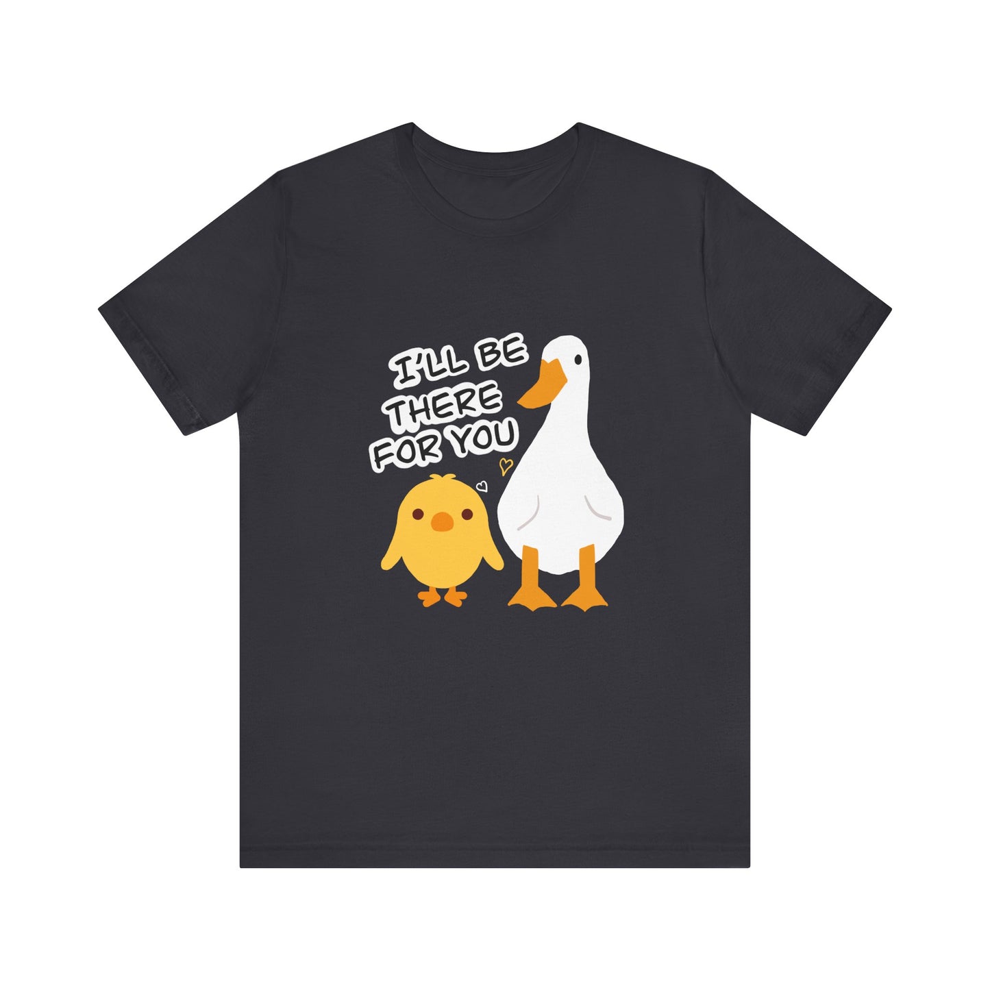 Feathered Friends: I'll Be There Tee