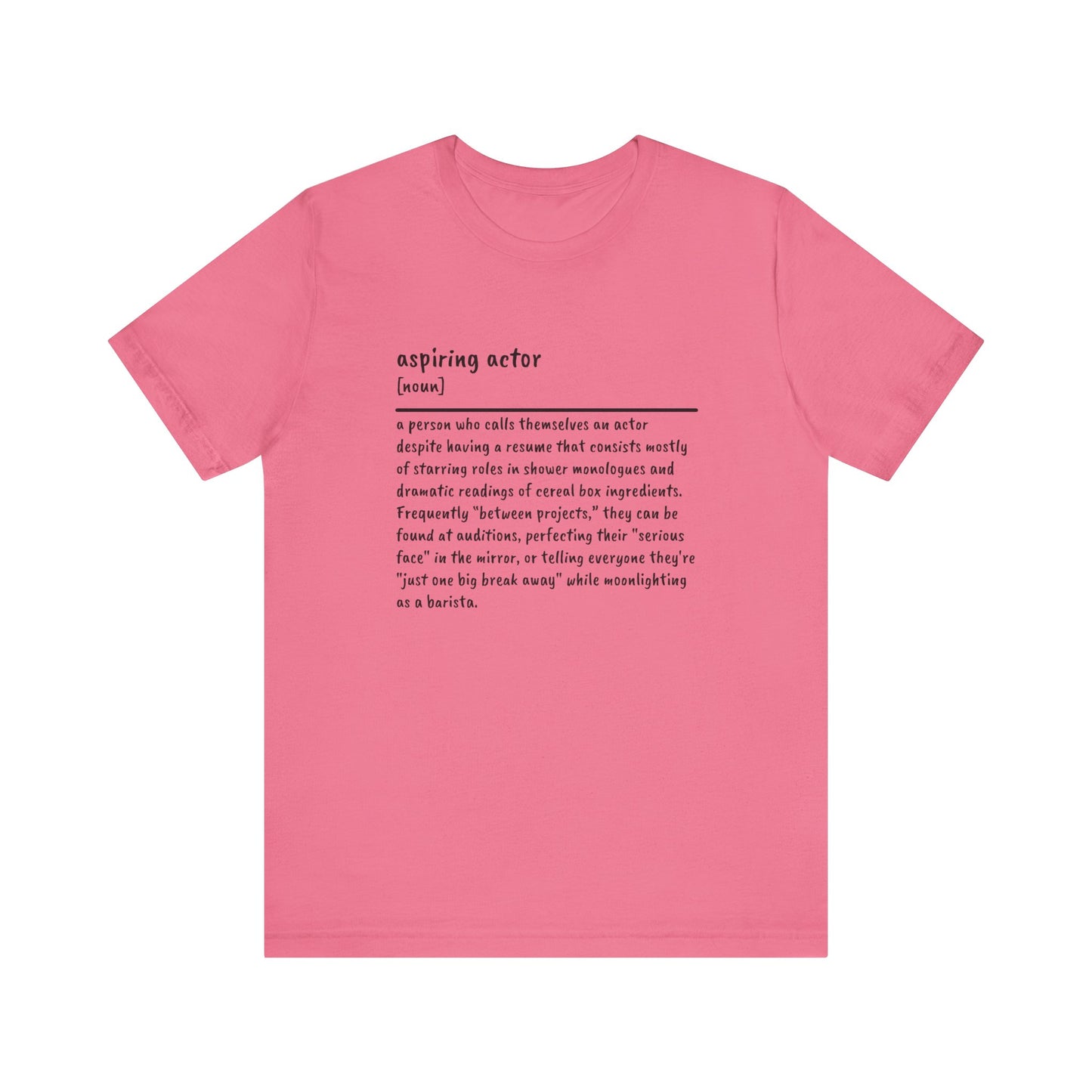 Aspiring Actor: Living the Dream (on Ramen) Tee