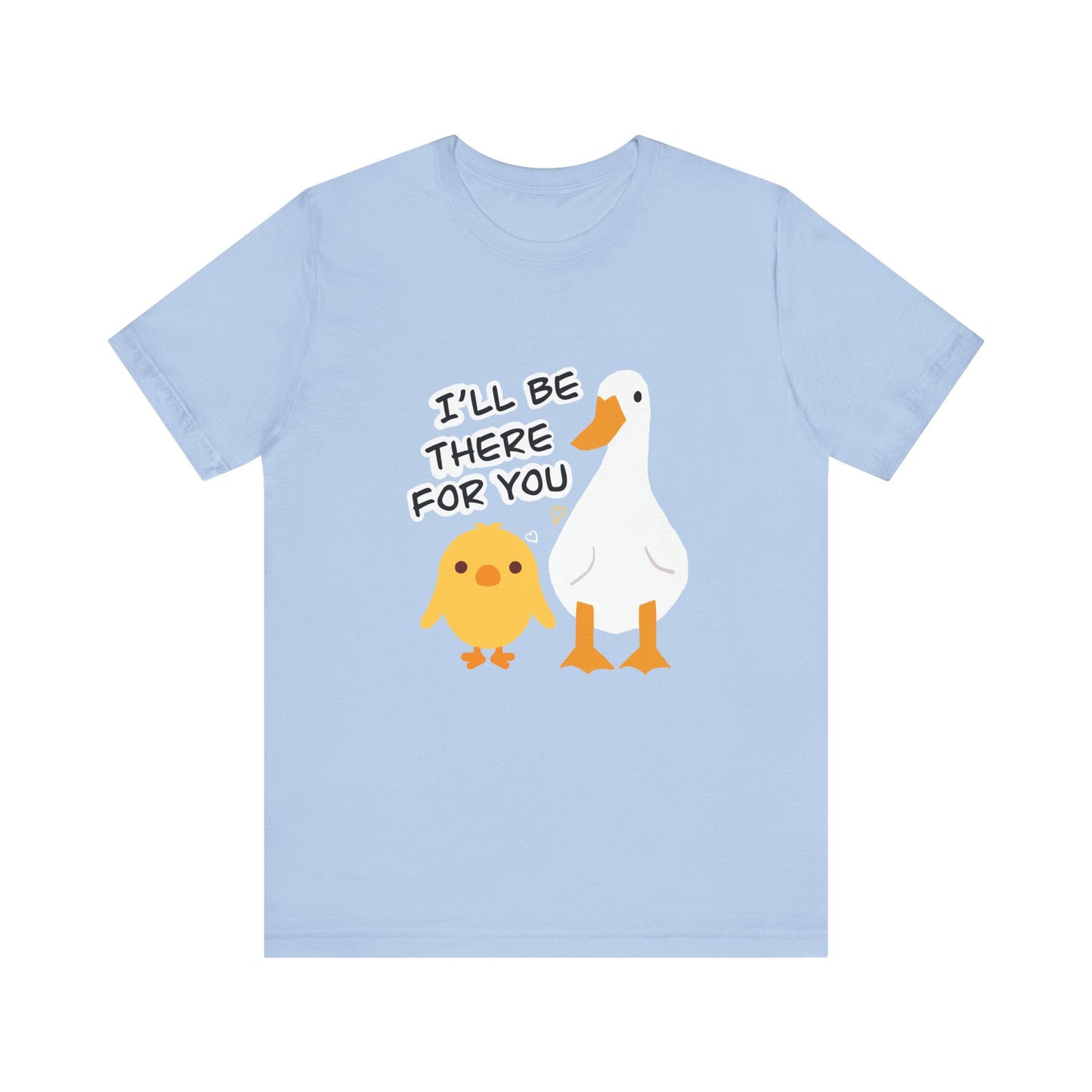Feathered Friends: I'll Be There Tee