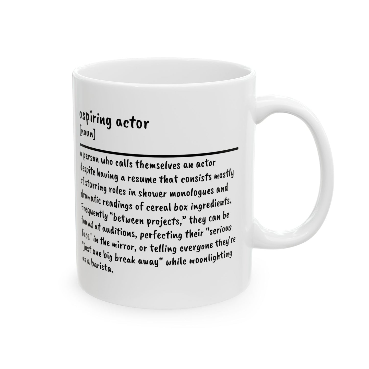 Aspiring Actor Fuel - Just Add Coffee - Mug