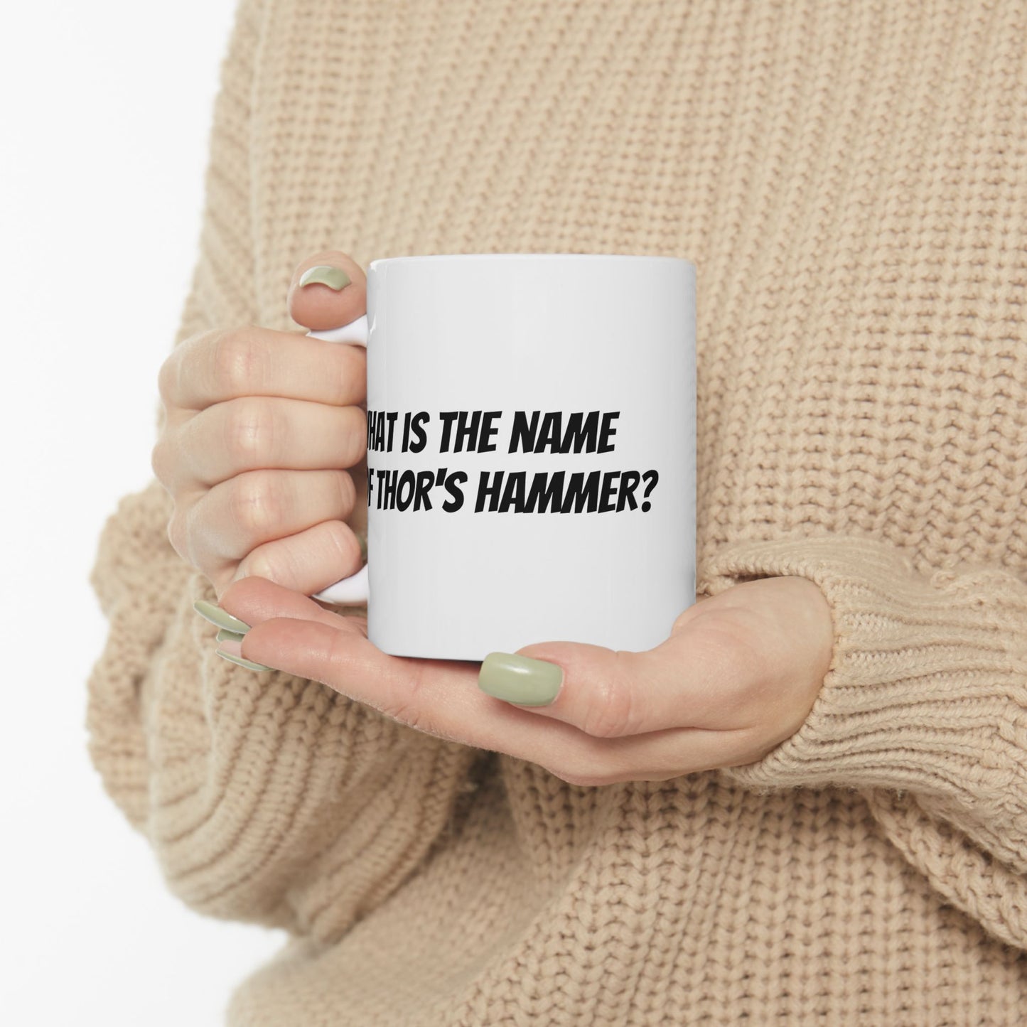 Thors Hammer? Nah, Its Jonathan - Funny Mug for Movie Fans