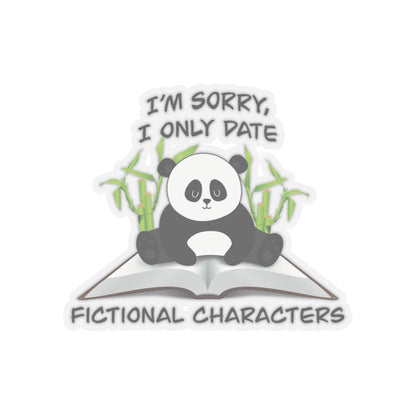 Cute clumsy panda on a book sticker - Gift For Book Lover - Animal Lover - Im Sorry I Only Date Fictional Characters - panda lover - dating