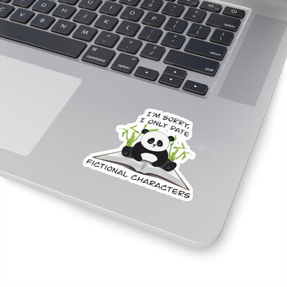 Cute clumsy panda on a book sticker - Gift For Book Lover - Animal Lover - Im Sorry I Only Date Fictional Characters - panda lover - dating