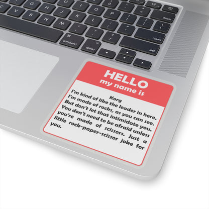 Hello My Name Is.... Cosmically Funny Movie Quote Sticker