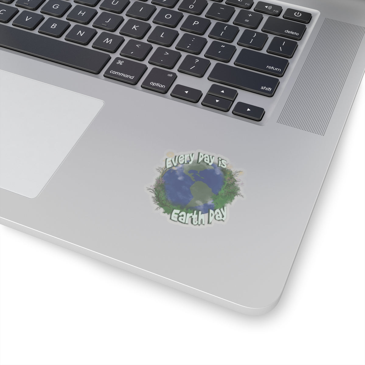 Every day is Earth Day sticker | Planet Earth | Mother Earth