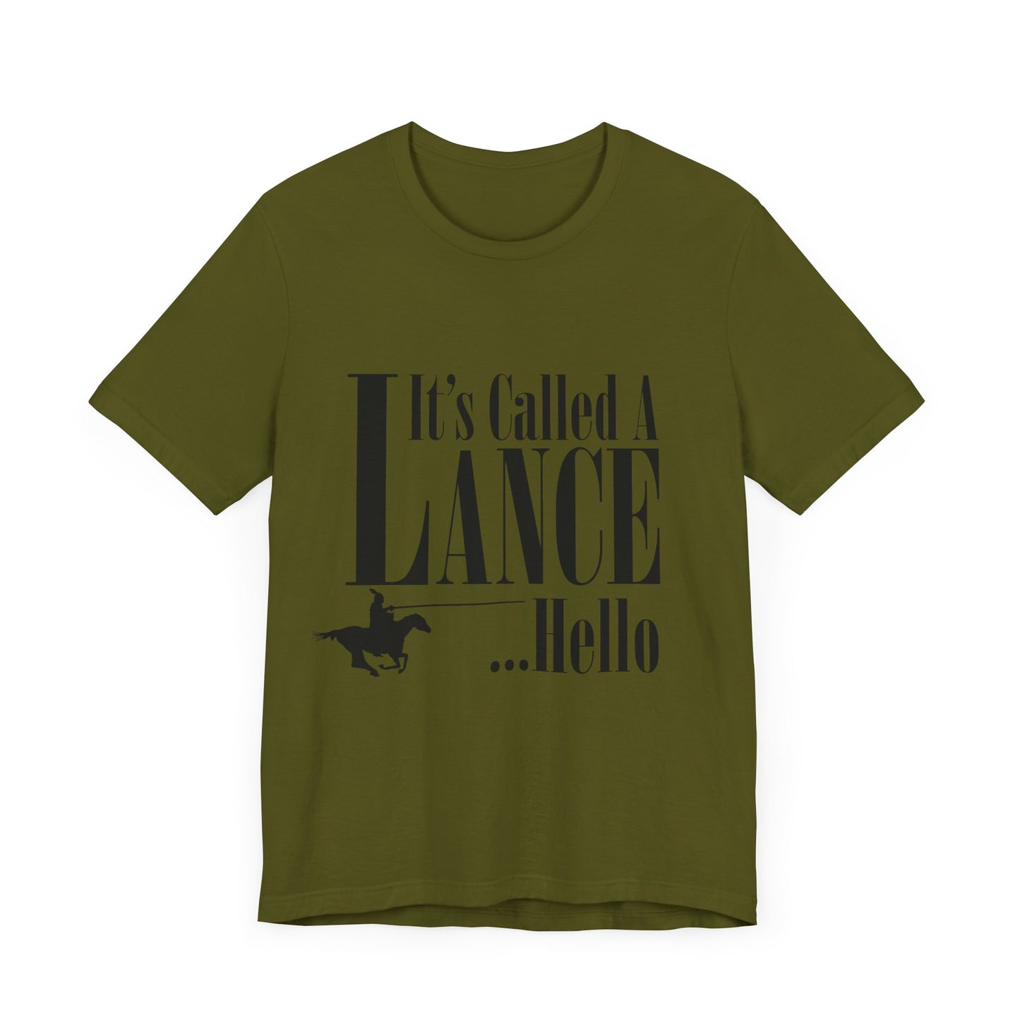 Knight's Tale Tshirt - It's Called a Lance ... Hello