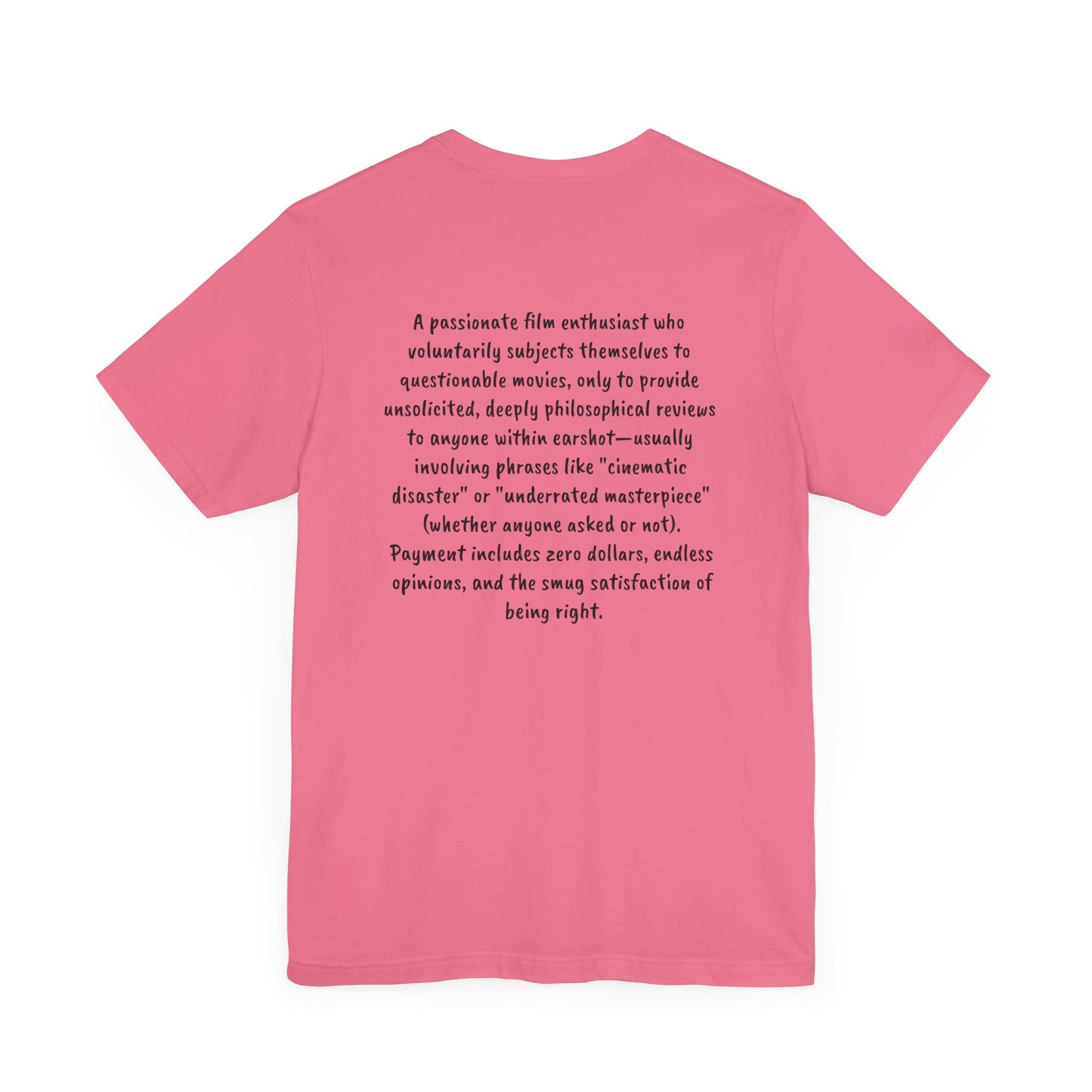 Reel Talk - Unpaid Movie Critic T-Shirt