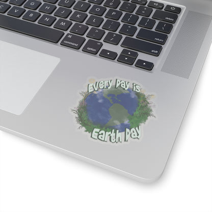 Every day is Earth Day sticker | Planet Earth | Mother Earth