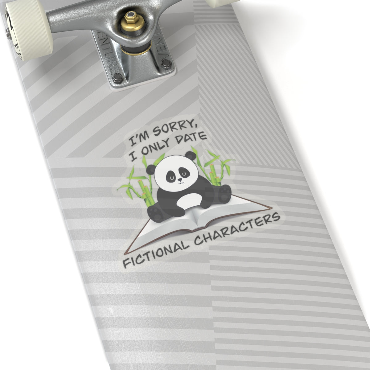 Cute clumsy panda on a book sticker - Gift For Book Lover - Animal Lover - Im Sorry I Only Date Fictional Characters - panda lover - dating